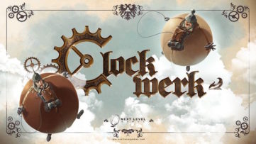 『ルイマン2』のNextLevelGamesがかつて進めていた、しかし中止となったプロジェクト『Clockwerk』