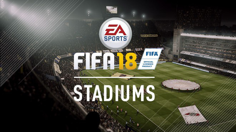 【FIFA 18】50のライセンス取得スタジアムを含む、収録スタジアムリスト