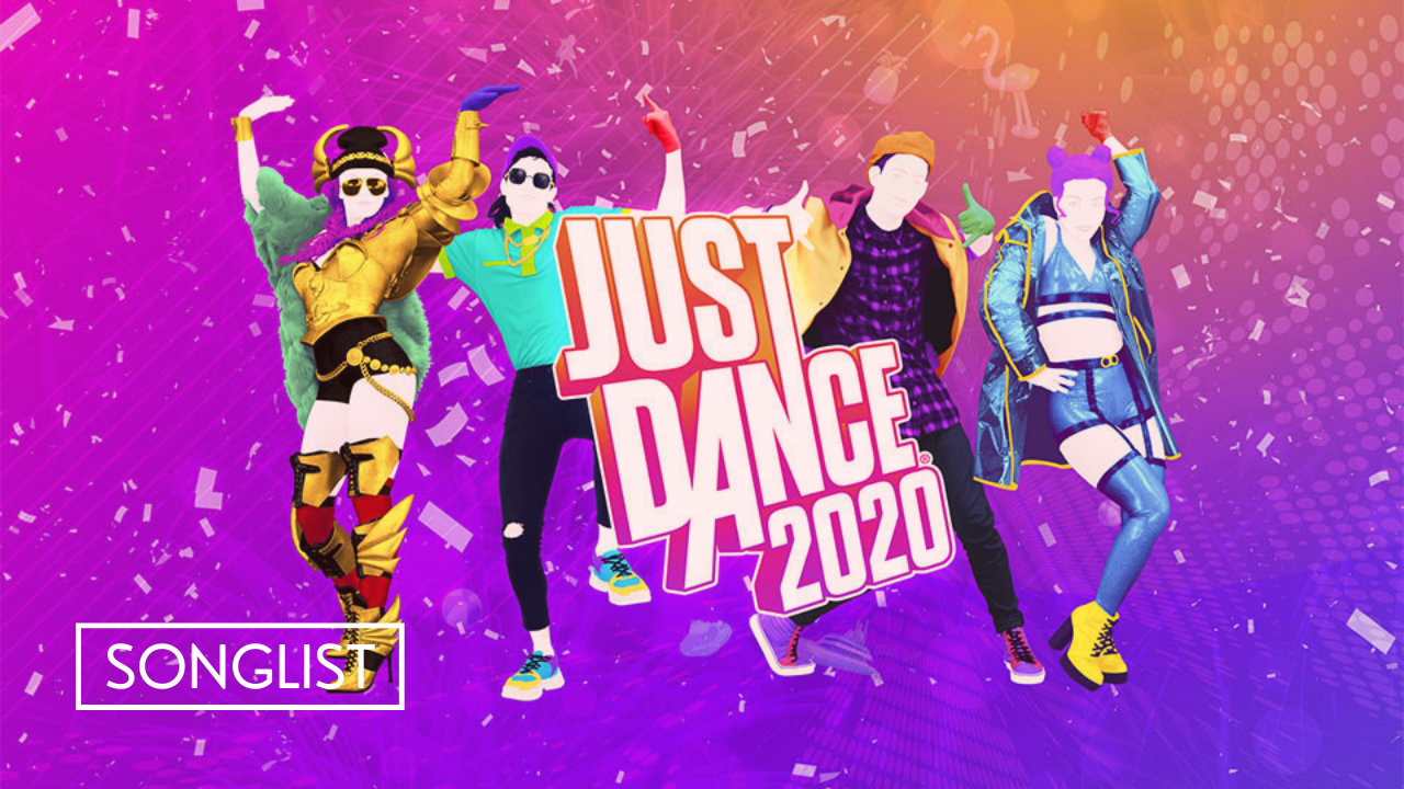 JUST DANCE 2020 収録曲 ジャストダンス