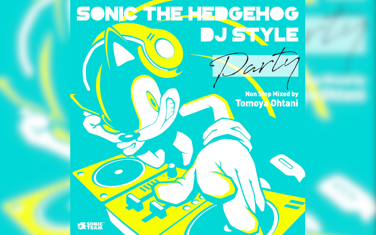 歴代「ソニック」楽曲をノリノリにノンストップDJミックス『Sonic The Hedgehog DJ Style “PARTY”』