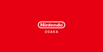 任天堂、大阪に国内2店舗目の直営店「Nintendo OSAKA（ニンテンドーオオサカ）」を2022年末にオープンへ