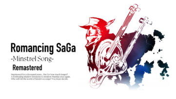 【比較】『ロマンシング サガ -ミンストレルソング-』リマスター版の特徴・追加要素、PS2オリジナル版との違い