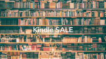 【Kindle本セール】「最大50％OFF 新年度応援キャンペーン」「小説・ライトノベルセール」など