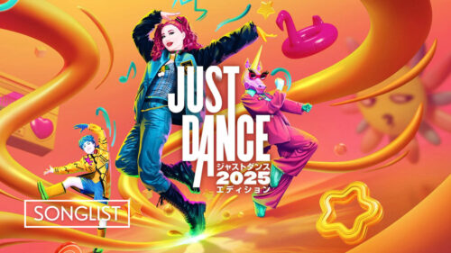 Just Dance 2025 Edition ジャストダンス 2025 エディション 収録曲リスト